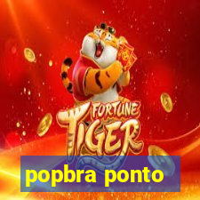 popbra ponto